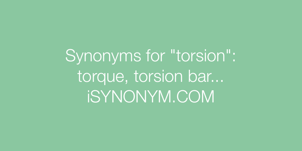 Synonyms torsion