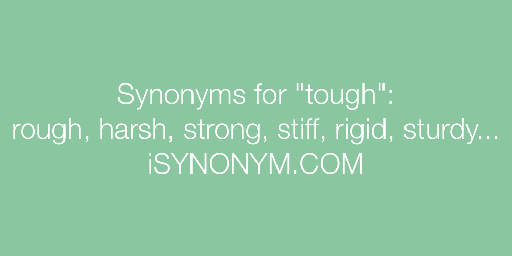 Synonyms tough