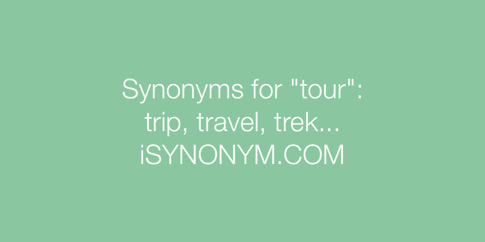Synonyms tour