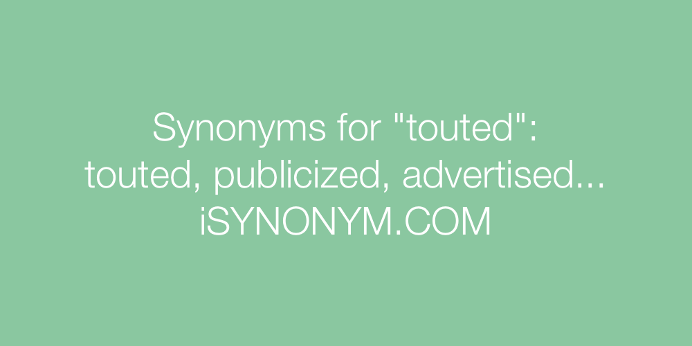 Synonyms touted