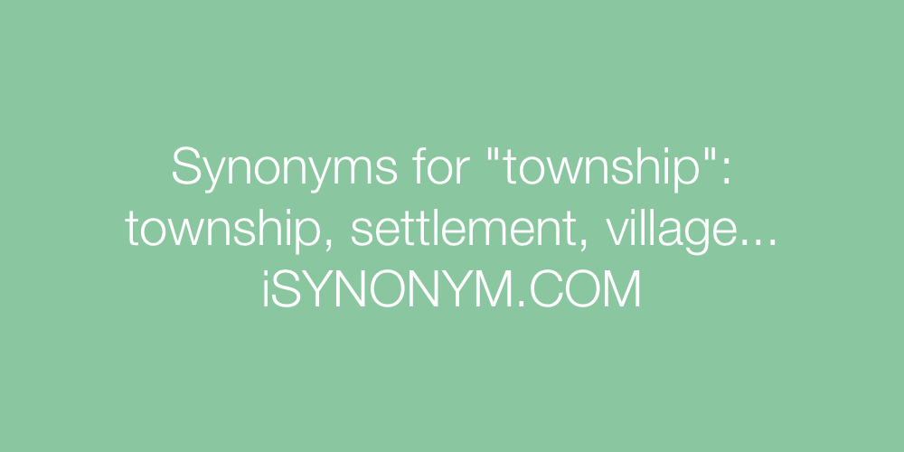 Synonyms township