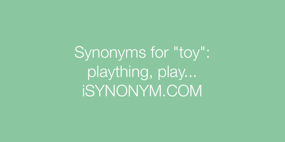 Synonyms toy