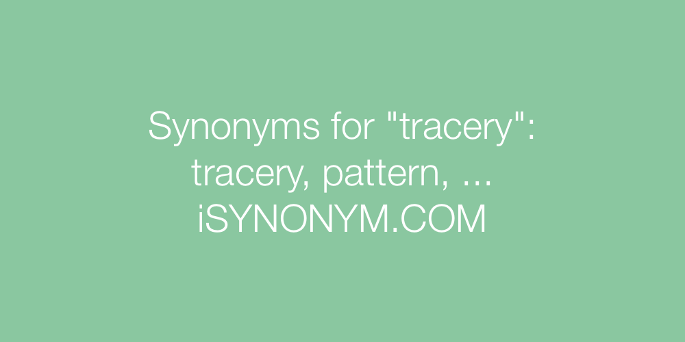 Synonyms tracery