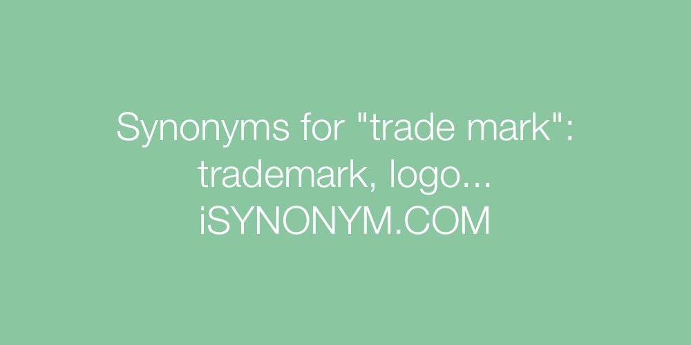 Synonyms trade mark
