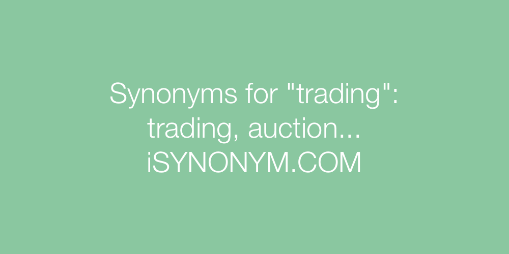 Synonyms trading