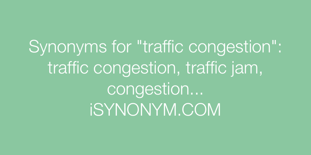 Synonyms traffic congestion