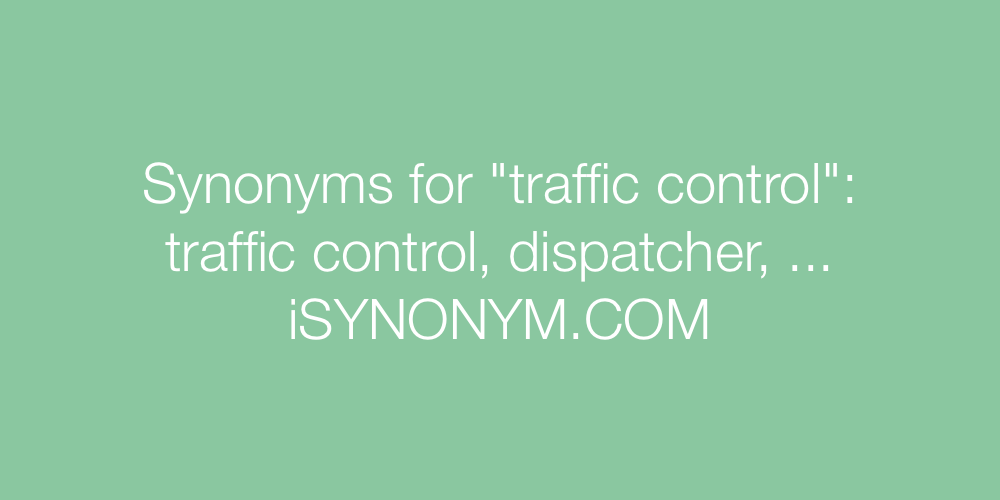 Synonyms traffic control