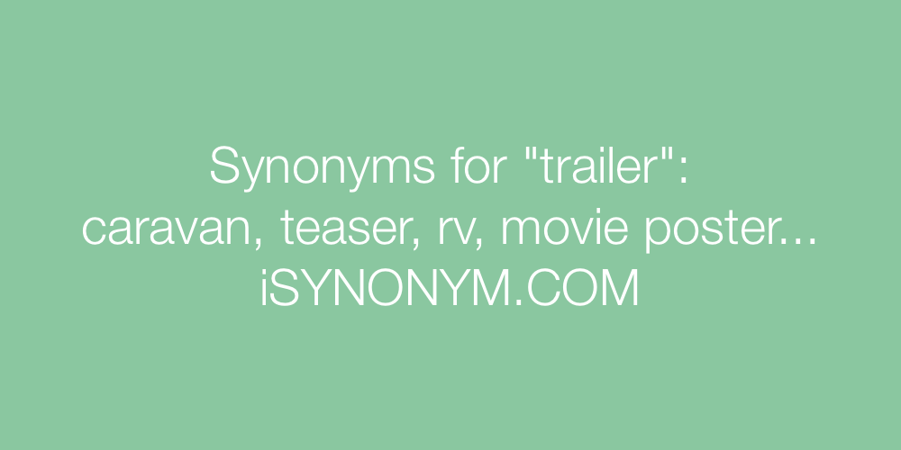 Synonyms trailer