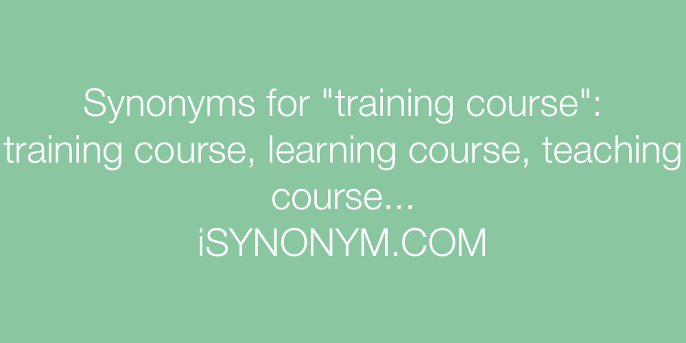 Synonyms training course