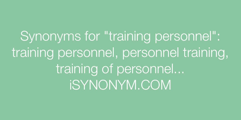 Synonyms training personnel