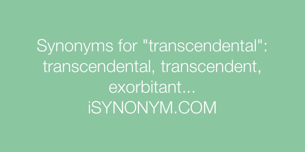 Synonyms transcendental
