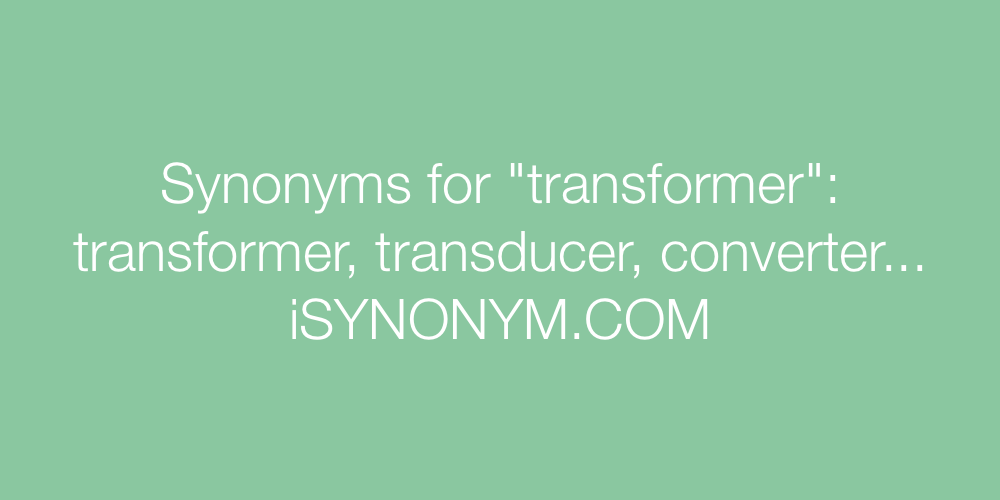 Synonyms transformer