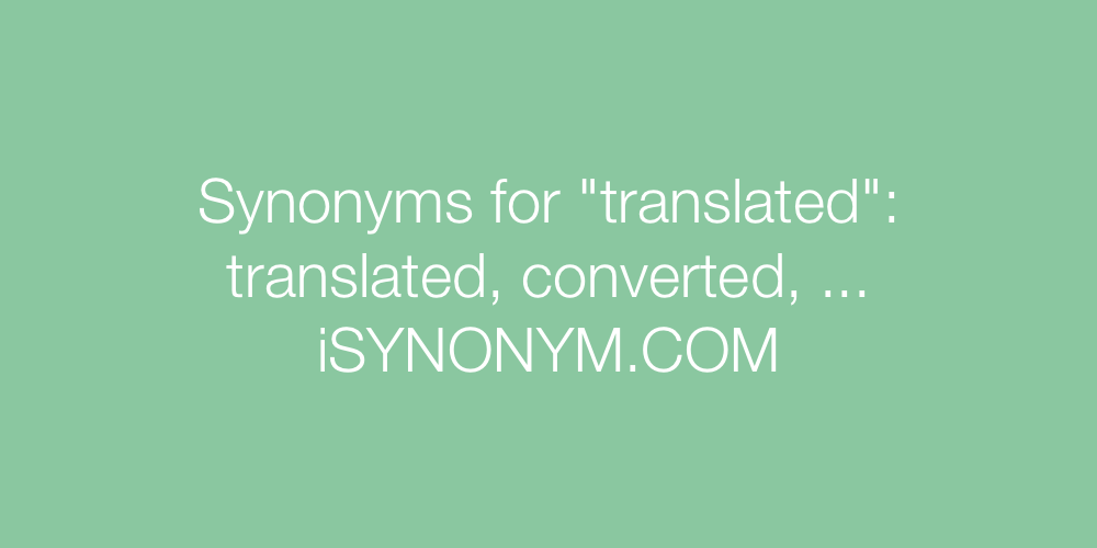 Synonyms translated