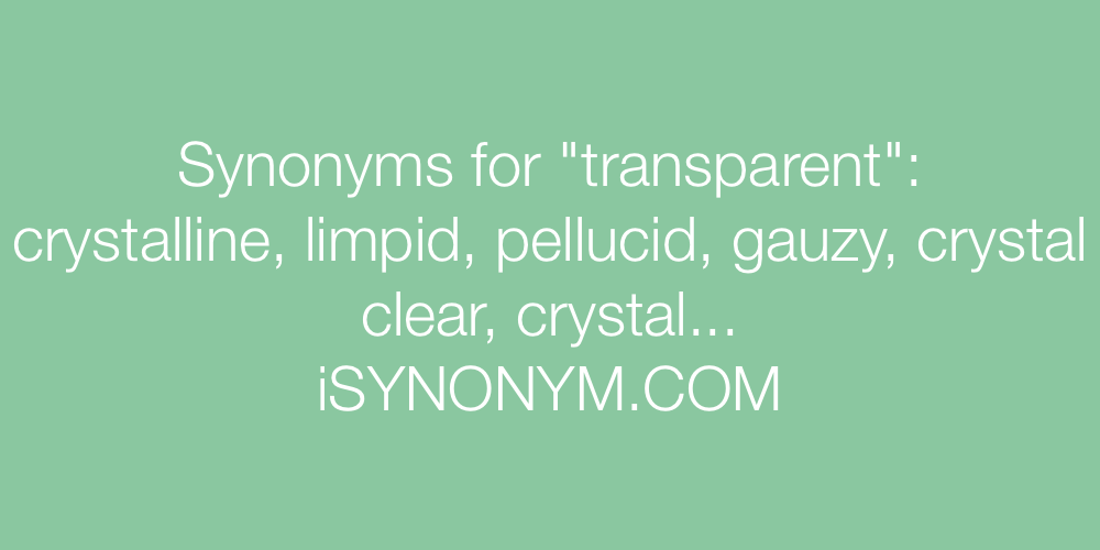 Synonyms transparent