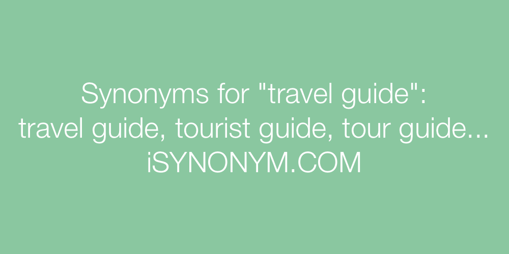 Synonyms travel guide