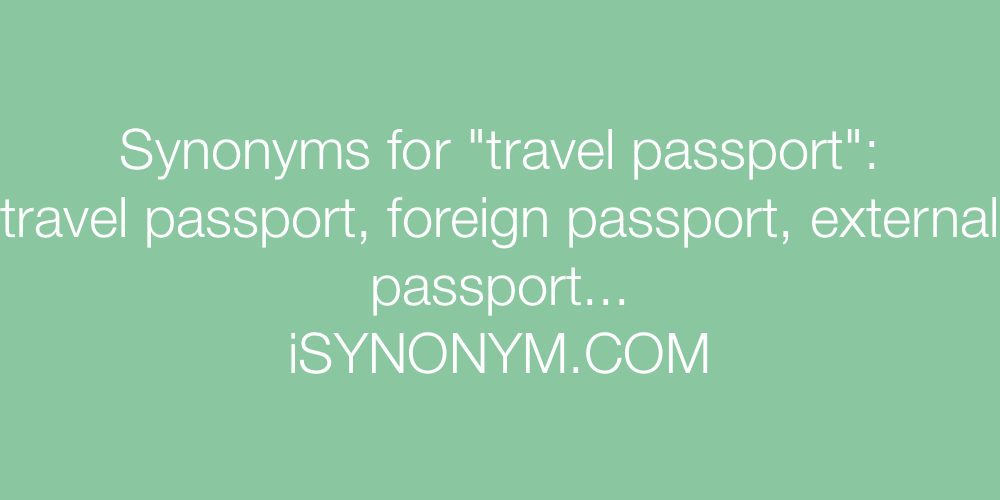 Synonyms travel passport