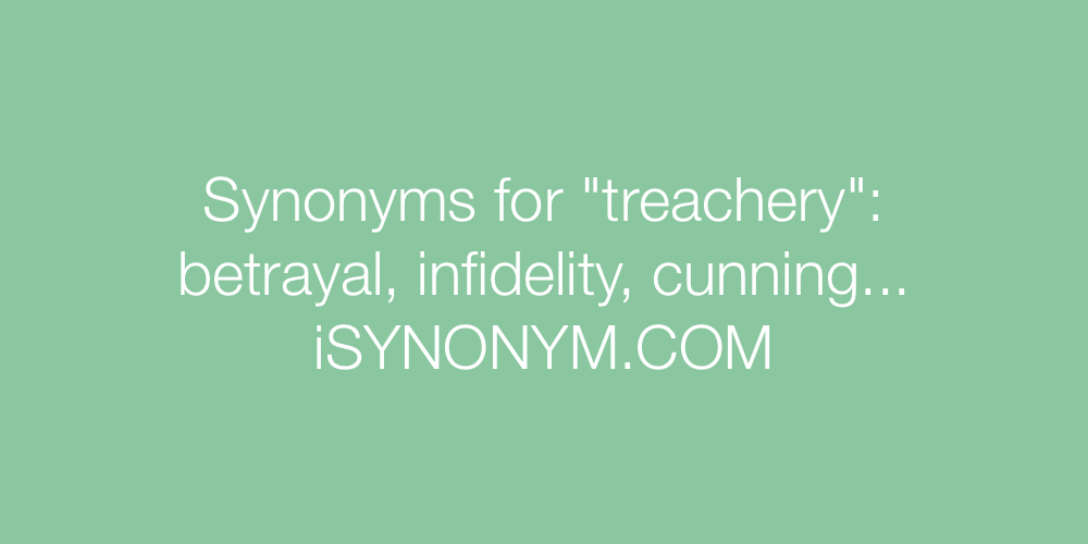 Synonyms treachery