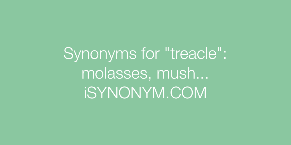 Synonyms treacle