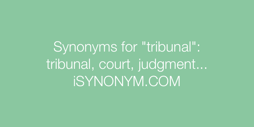 Synonyms tribunal