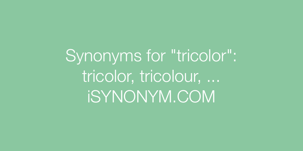 Synonyms tricolor