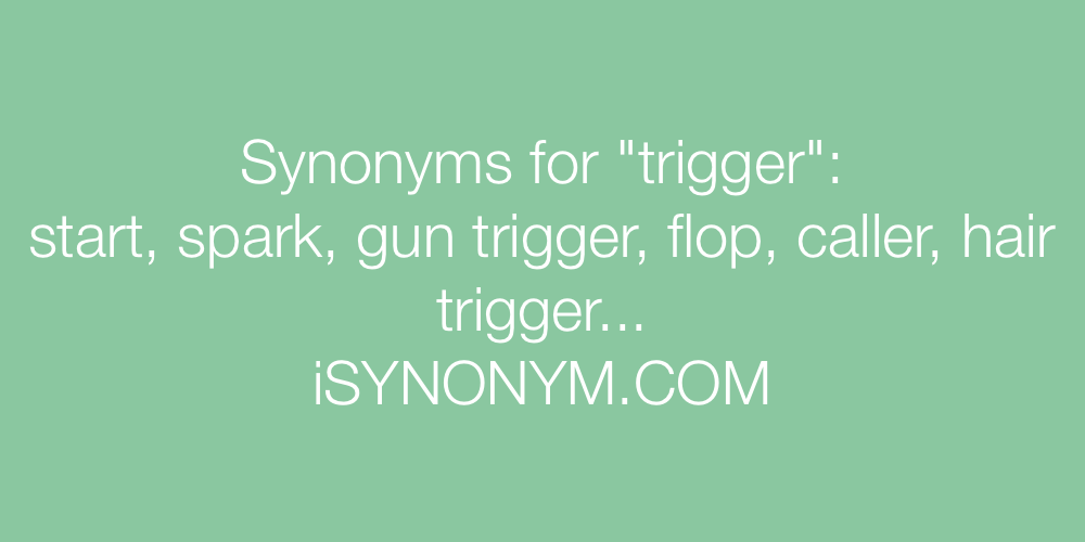 Synonyms trigger
