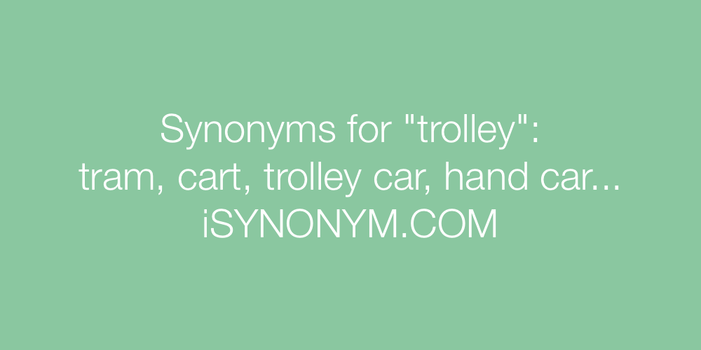 Synonyms trolley