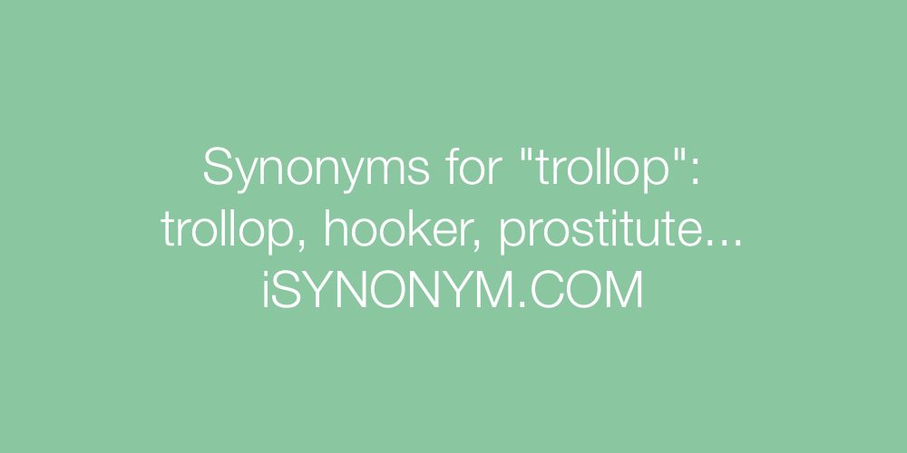 Synonyms trollop