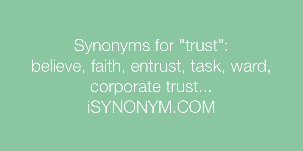 Synonyms trust