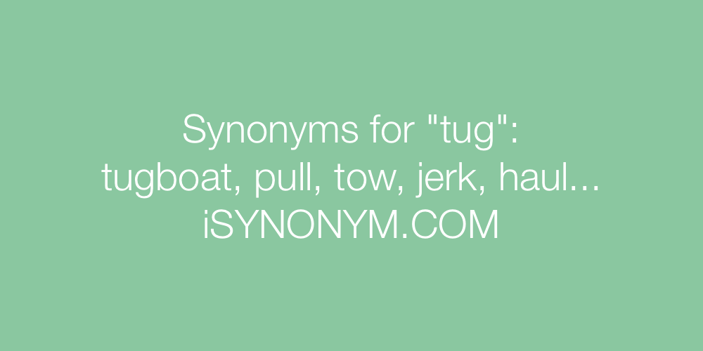 Synonyms tug