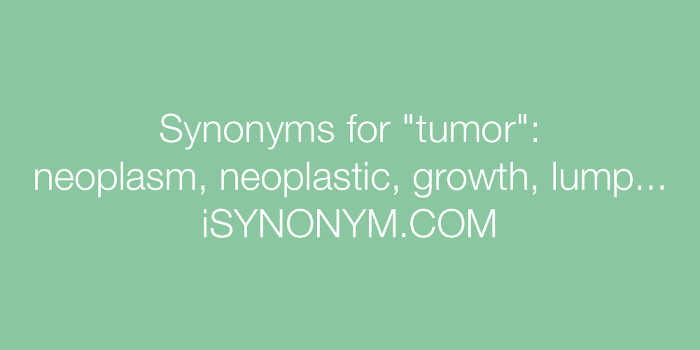 Synonyms tumor