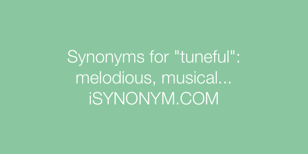 Synonyms tuneful