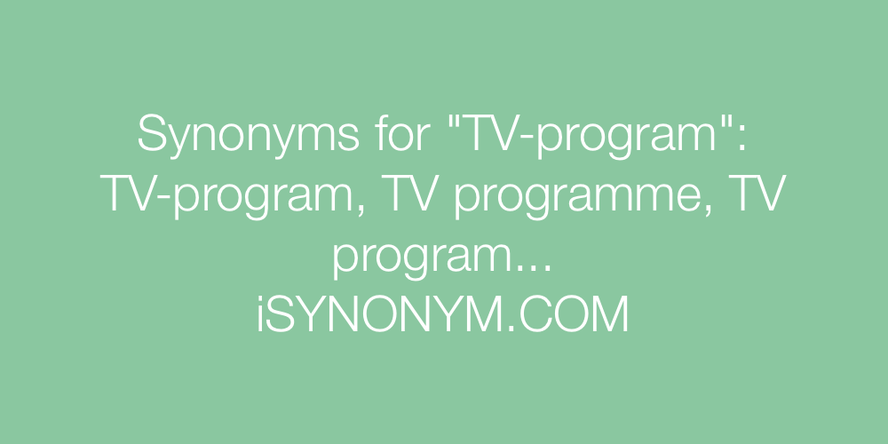 Synonyms TV-program