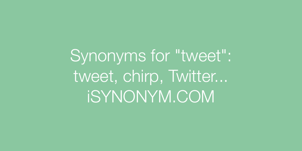 Synonyms tweet