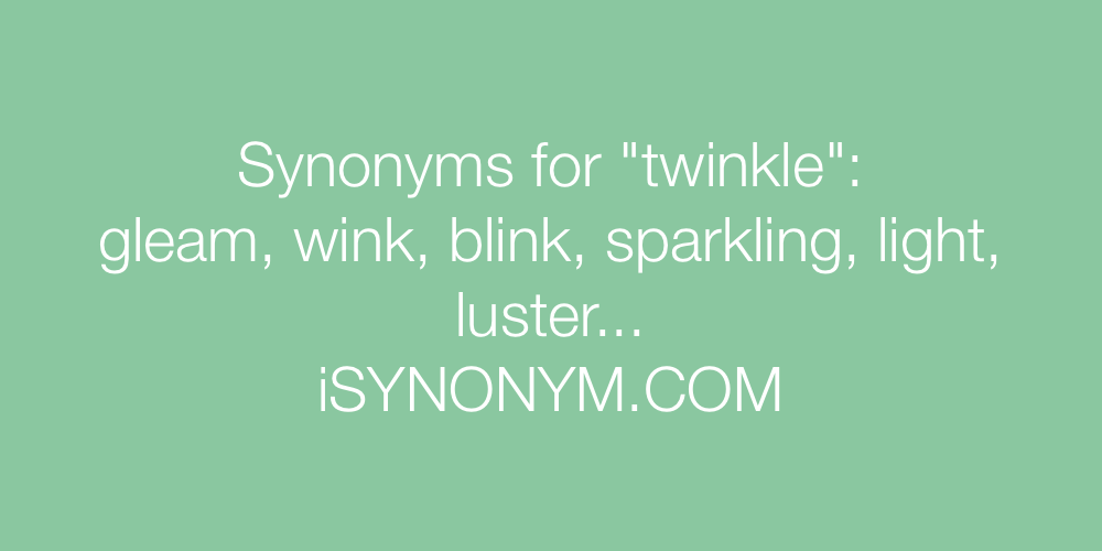 Synonyms twinkle