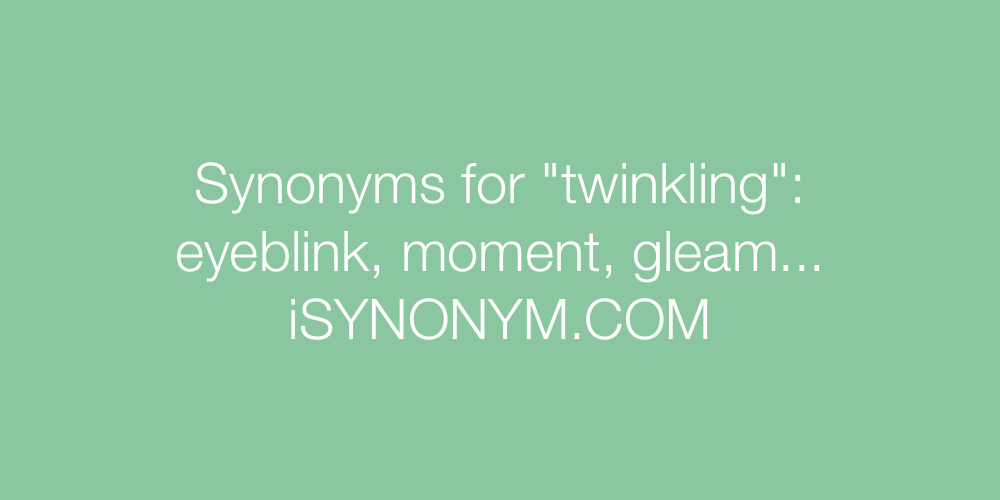 Synonyms twinkling