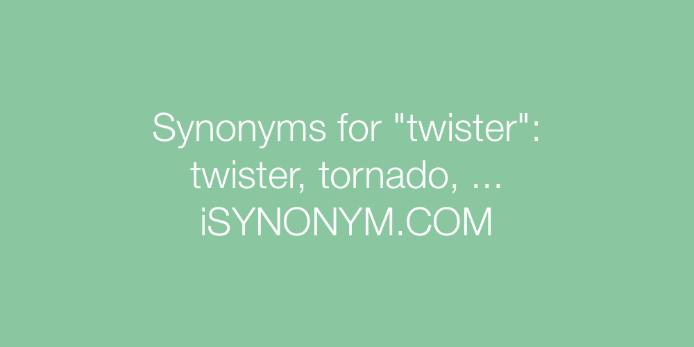 Synonyms twister