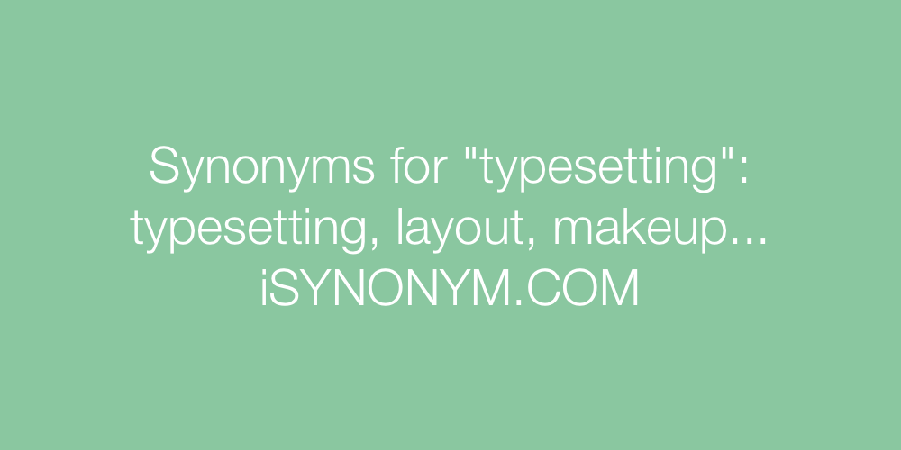 Synonyms typesetting