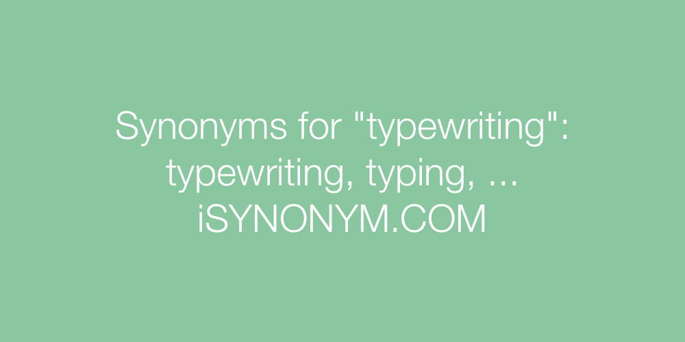 Synonyms typewriting