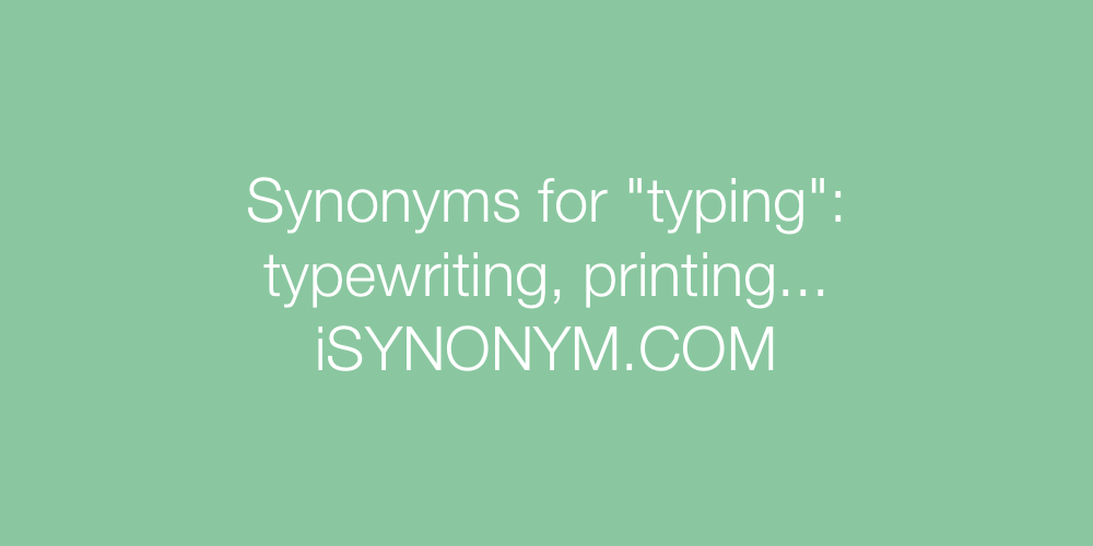Synonyms typing