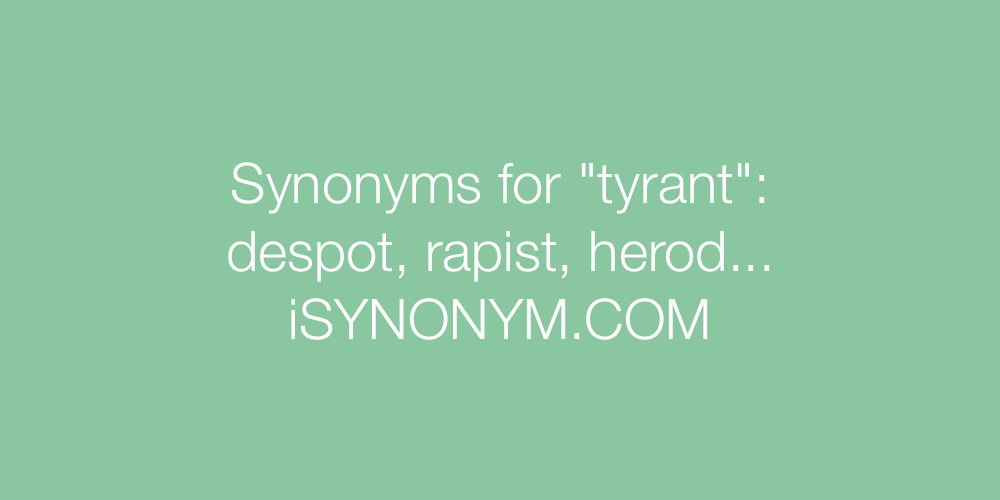 Synonyms tyrant