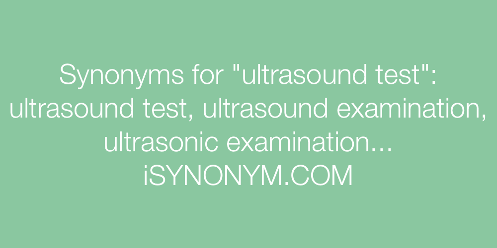 Synonyms ultrasound test
