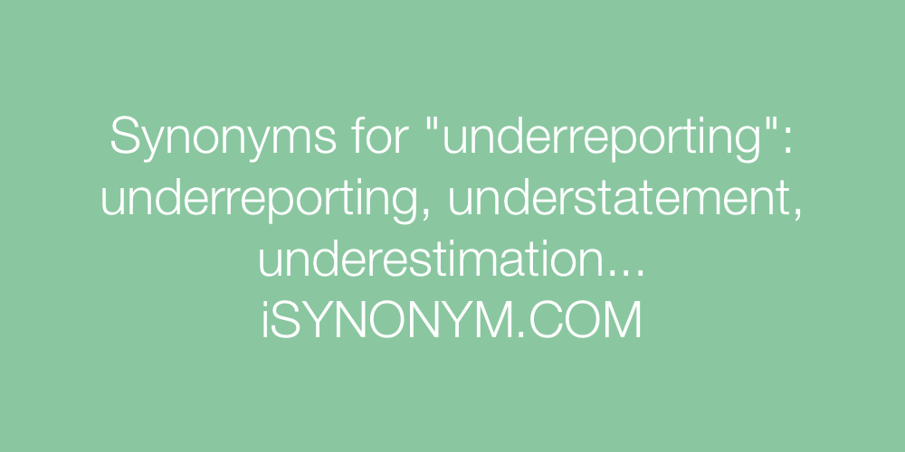 Synonyms underreporting