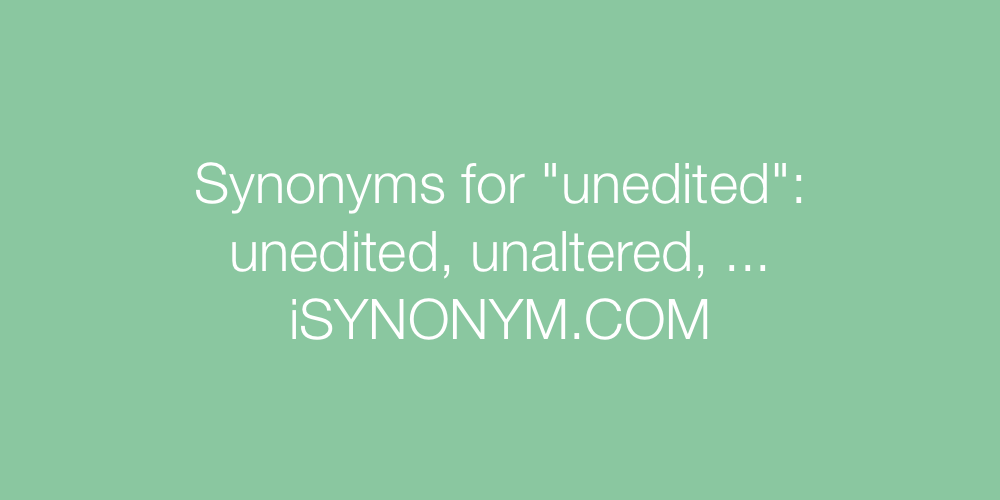 Synonyms unedited