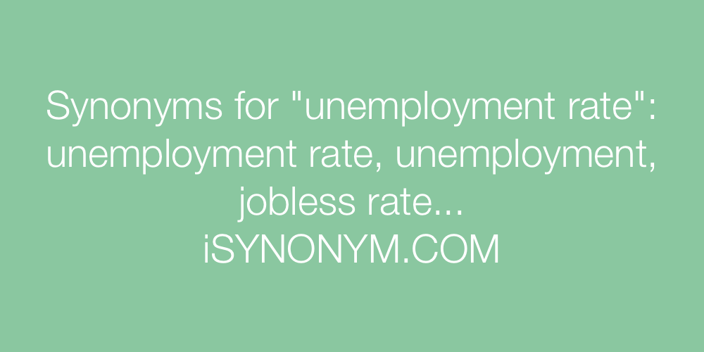 Synonyms unemployment rate