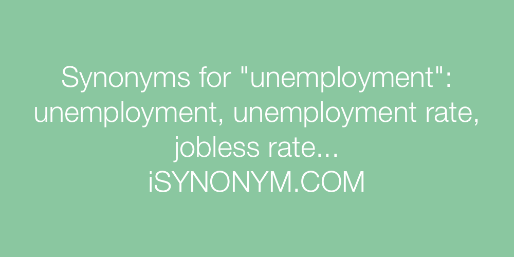 Synonyms unemployment