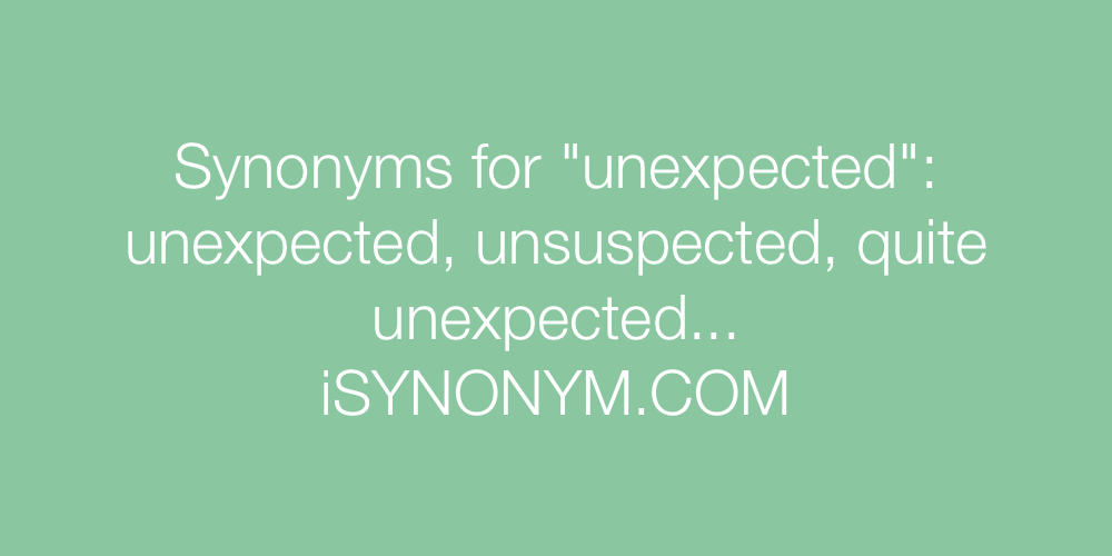 Synonyms unexpected