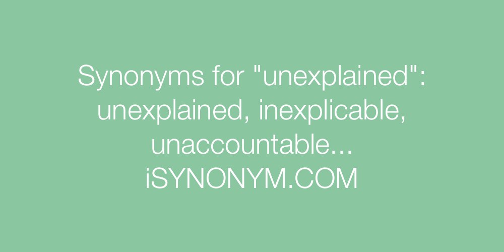 Synonyms unexplained