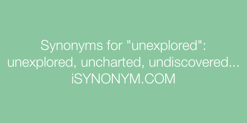 Synonyms unexplored