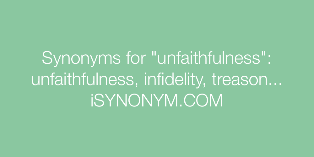 Synonyms unfaithfulness