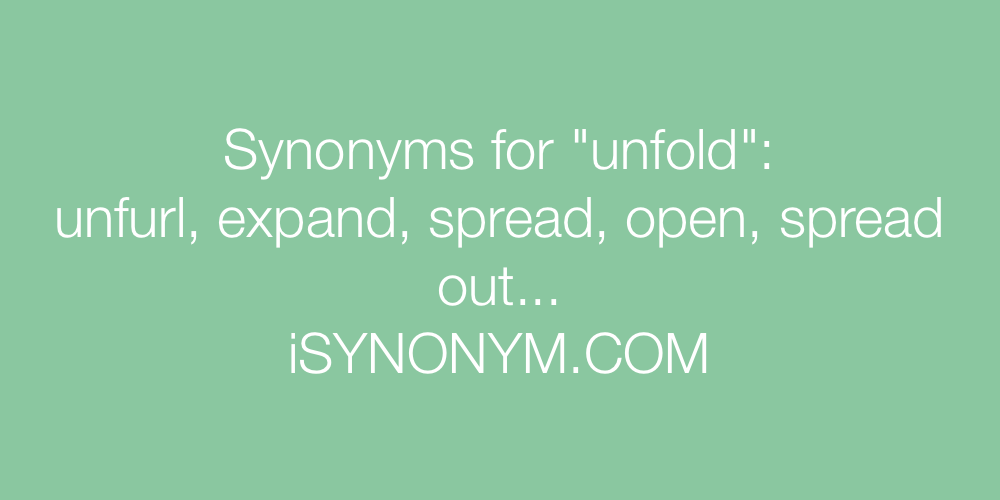 Synonyms unfold